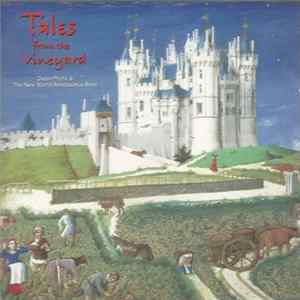 Owain Phyfe, The New World Renaissance Band - Tales From The Vineyard Album
