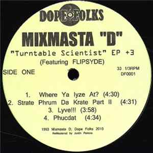 Mixmasta "D" - Turntable Scientist EP +3 Album