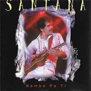 Santana - Samba Pa Ti Album