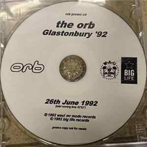 The Orb - Glastonbury '92 Album