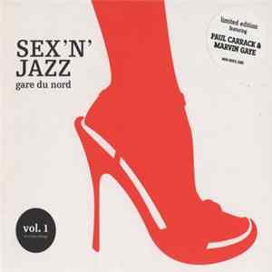Gare Du Nord - Sex 'N' Jazz Album
