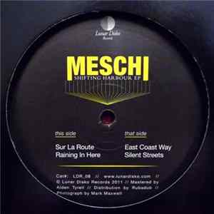 Meschi - Shifting Harbour EP Album