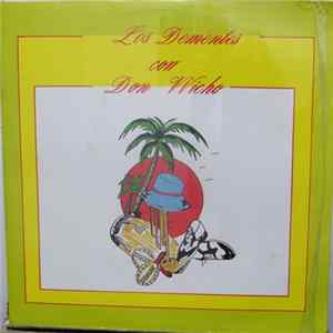 Los Dementes Con Don Wicho - Los Dementes Con Don Wicho Album
