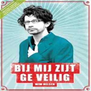 Wim Helsen - Bij Mij Zijt Ge Veilig Album