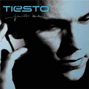 Tiësto - Just Be Album