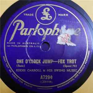 Eddie Carroll & His Swingphonic Orchestra / Harry Roy & His Orchestra - One O'Clock Jump / I Want The Waiter Album