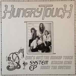 Hungry Touch - System EP Album