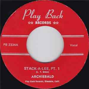 Archibald - Stack-A'Lee (Part I) / Stack-A'Lee (Part II) Album