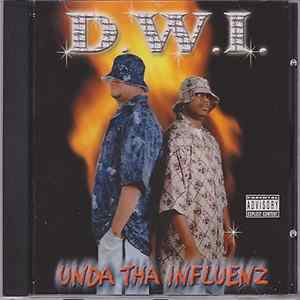 D.W.I. - Unda Tha Influenz Album
