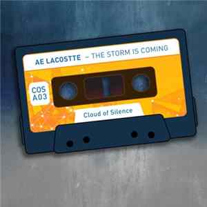 Ae Lacostte - The Storm Is Coming Album