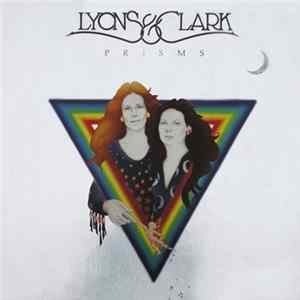 Lyons And Clark - Prisms Album