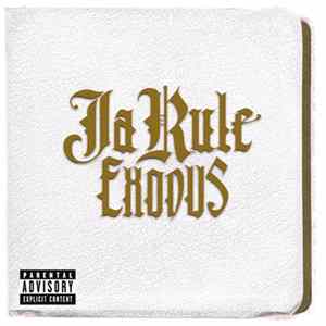 Ja Rule - Exodus Album