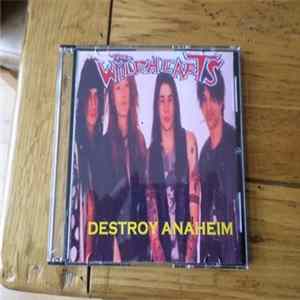 The Wildhearts - Destroy Anaheim Album