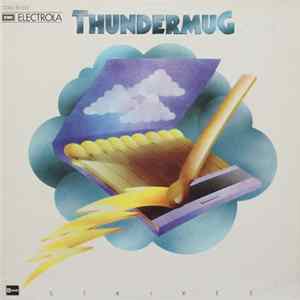 Thundermug - Thundermug Strikes Album