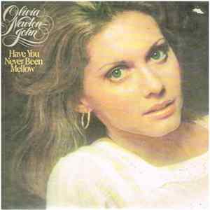 Olivia Newton-John - Have You Never Been Mellow Album