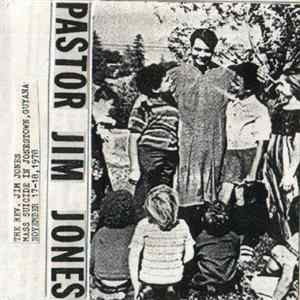 Rev. Jim Jones - Transcript Of Mass Suicide At Jonestown, Guyana Album