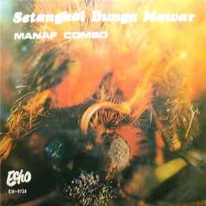 Manaf Combo - Setangkai Bunga Mawar Album