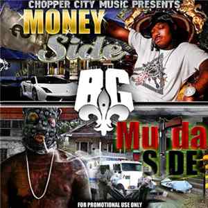 B.G. - Money Side Murda Side Album