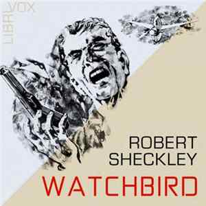 Robert Sheckley - Watchbird Album
