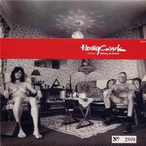 Honeycrack - Sitting At Home Album