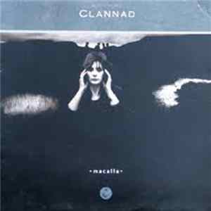 Clannad - Macalla Album