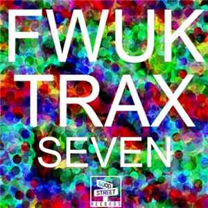 Various - FWUK TRAX Seven Album