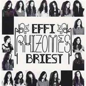 Effi Briest - Rhizomes Album