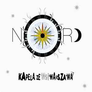Kapela Ze Wsi Warszawa - Nord Album