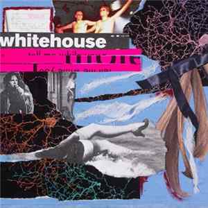 Whitehouse - The Sound Of Being Alive Album
