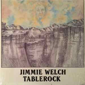 Jimmie Welch - Tablerock Album