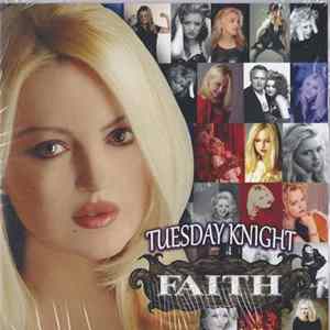 Tuesday Knight - Faith Album