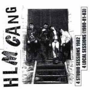 Hlm Gang - 4 Studio Sessions 1982, 4 Local Sessions (1980-81-83) Album