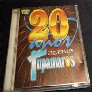 Los Tupamaros - 20 Años Album
