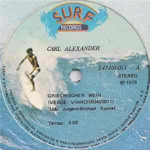 Carl Alexander - Griechischer Wein / Buenos Dias Argentina Album
