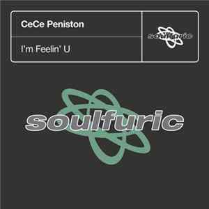 CeCe Peniston - I'm Feelin' U Album