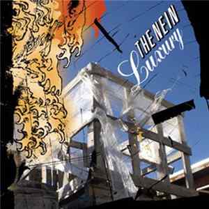 The Nein - Luxury Album