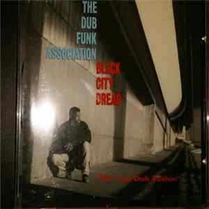 The Dub Funk Association - Black City Dread Album