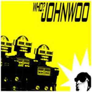 John Woo - Who? Album