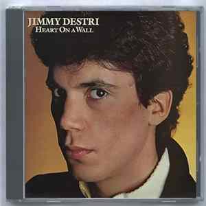 Jimmy Destri - Heart On A Wall Album