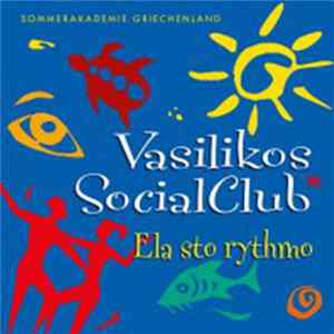 Vasilikos Social Club - Ela sto rythmo Album