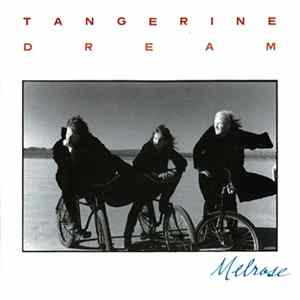 Tangerine Dream - Melrose Album