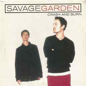 Savage Garden - Crash And Burn Album