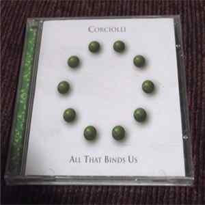Corciolli - All That Binds Us Album