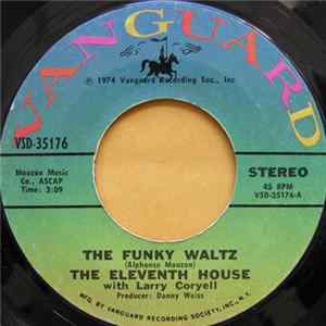 The Eleventh House With Larry Coryell - The Funky Waltz Album