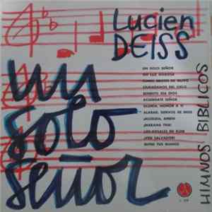 Lucien Deiss - Un Solo Señor (Himnos Biblicos) Album