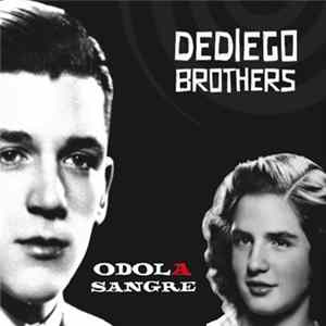 De Diego Brothers - Odola / Sangre Album