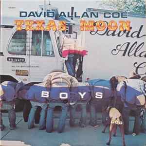 David Allan Coe - Texas Moon Album