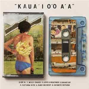 Gentle Friendly - K'AUA'I O'O A'A Album