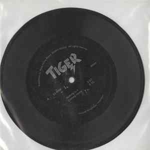 Tiger - Nothing To It Album