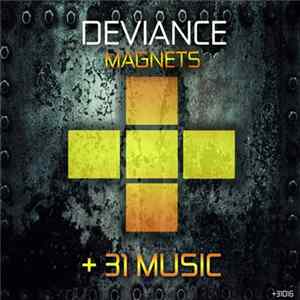 Deviance - Magnets Album